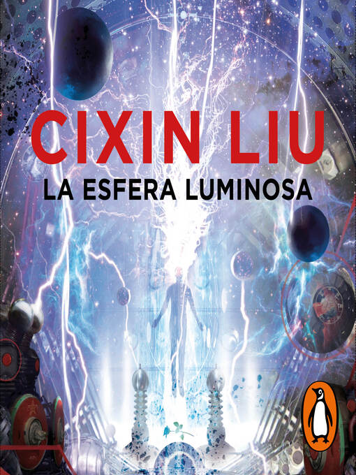 Title details for La esfera luminosa by Cixin Liu - Available